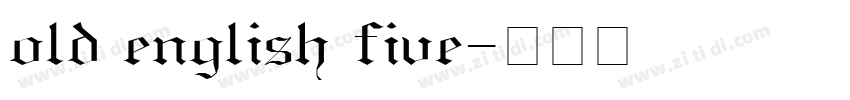 old english five字体转换